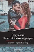 Cover: Essay about the Art of Embracing People - Adrian Hector Luna