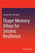 Cover: Shape Memory Alloys for Seismic Resilience - Springer