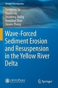 Cover: Wave-Forced Sediment Erosion and Resuspension in the Yellow River Delta - Springer