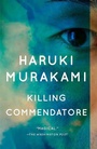 Cover: Killing Commendatore - Vintage Books