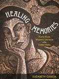 Cover: Healing Memories - University Press of Mississippi