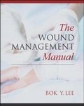 Cover: The Wound Managemnet Manual - McGraw-Hill Medical