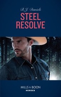 Enlarge image Cover: Steel Resolve - Mills & Boon