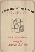 Cover: Maryland, My Maryland - University of Nebraska Press