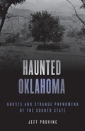 Cover: Haunted Oklahoma - Globe Pequot Press