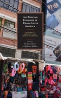 Cover: The Popular Economy in Urban Latin America - Lexington Books