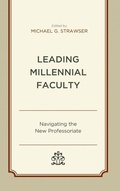 Cover: Leading Millennial Faculty - Lexington Books