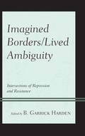 Cover: Imagined Borders/Lived Ambiguity - Lexington Books