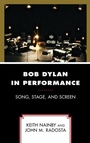 Cover: Bob Dylan in Performance - Lexington Books