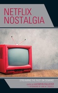 Cover: Netflix Nostalgia - Lexington Books