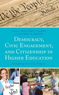 Cover: Democracy, Civic Engagement, and Citizenship in Higher Education - Lexington Books