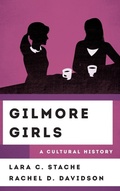 Cover: Gilmore Girls - Rowman & Littlefield Publishers