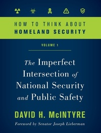 Enlarge image Cover: How to Think about Homeland Security - Rowman & Littlefield