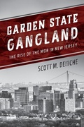 Cover: Garden State Gangland - Rowman & Littlefield Publishers