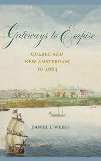 Enlarge image Cover: Gateways to Empire - Lehigh University Press