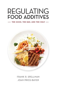 Abbildung von: Regulating Food Additives - Bernan Press
