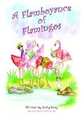 Cover: A Flamboyance of Flamingos - Grosvenor House Publishing Ltd