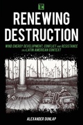 Cover: Renewing Destruction - Rowman & Littlefield International