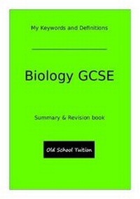 Enlarge image Cover: My Keywords and Definitions - Biology GCSE - Old School Tuition