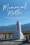 Cover: Memorials Matter - University of Nevada Press