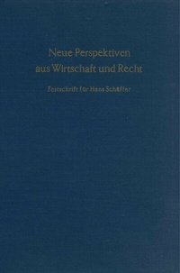 Abbildung von: Neue Perspektiven aus Wirtschaft und Recht. - Duncker & Humblot