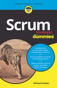 Enlarge image Cover: Scrum kompakt für Dummies - Wiley-VCH