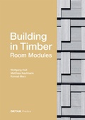 Cover: Building in Timber - Room Modules - Edition Detail
