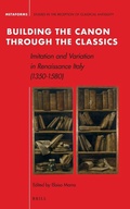 Cover: Building the Canon through the Classics - Brill