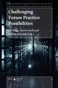 Cover: Challenging Future Practice Possibilities - Brill
