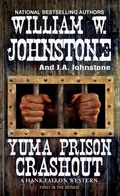 Cover: Yuma Prison Crashout - Pinnacle Books