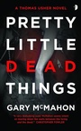 Cover: Pretty Little Dead Things - Angry Robot
