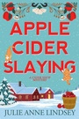 Cover: Apple Cider Slaying - Kensington Cozies