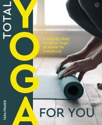Enlarge image Cover: Total Yoga For You - Watkins Publishing