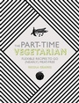 Cover: The Part-Time Vegetarian - Nourish