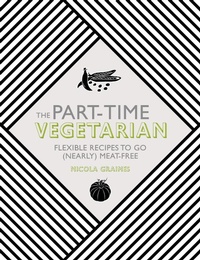 Enlarge image Cover: The Part-Time Vegetarian - Nourish