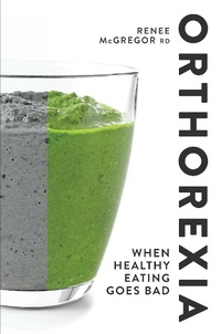 Enlarge image Cover: Orthorexia - Nourish