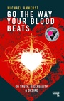 Cover: Go the Way Your Blood Beats - Repeater