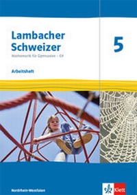 Abbildung von: Lambacher Schweizer Mathematik 5 - G9. Ausgabe Nordrhein-Westfalen - Klett