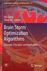 Enlarge image Cover: Brain Storm Optimization Algorithms - Springer