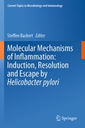 Cover: Molecular Mechanisms of Inflammation: Induction, Resolution and Escape by Helicobacter pylori - Springer