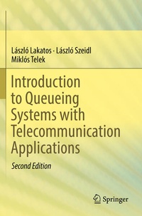 Enlarge image Cover: Introduction to Queueing Systems with Telecommunication Applications - Springer