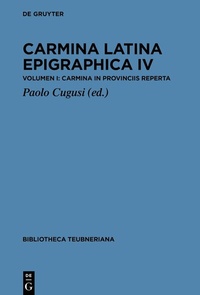Abbildung von: Carmina Latina Epigraphica IV - De Gruyter