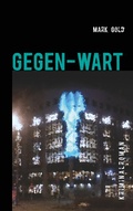 Cover: Gegen-wart - BoD - Books on Demand