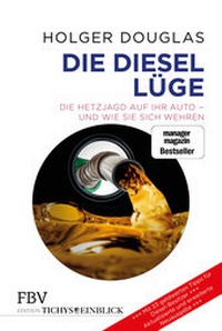 Abbildung von: Die Diesel-Lüge - FinanzBuch Verlag