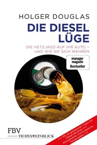 Abbildung von: Die Diesel-Lüge - FinanzBuch Verlag