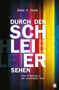 Cover: Durch den Schleier sehen - GloryWorld-Medien