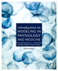 Enlarge image Cover: Introduction to Modeling in Physiology and Medicine - Academic Press