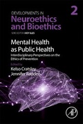 Cover: Mental Health as Public Health: Interdisciplinary Perspectives on the Ethics of Prevention: Volume 2 - Academic Press