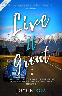 Abbildung von: Live It Great - Joyce Roa