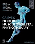 Cover: Grieve's Modern Musculoskeletal Physiotherapy - Elsevier